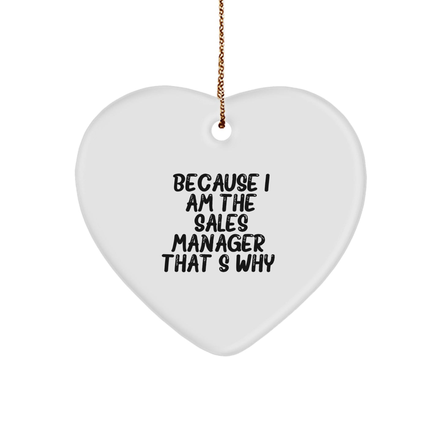 Funny Sales Manager Heart Ornament Gifts from Friends for Christmas Unique Office Decor for Men - Image 1