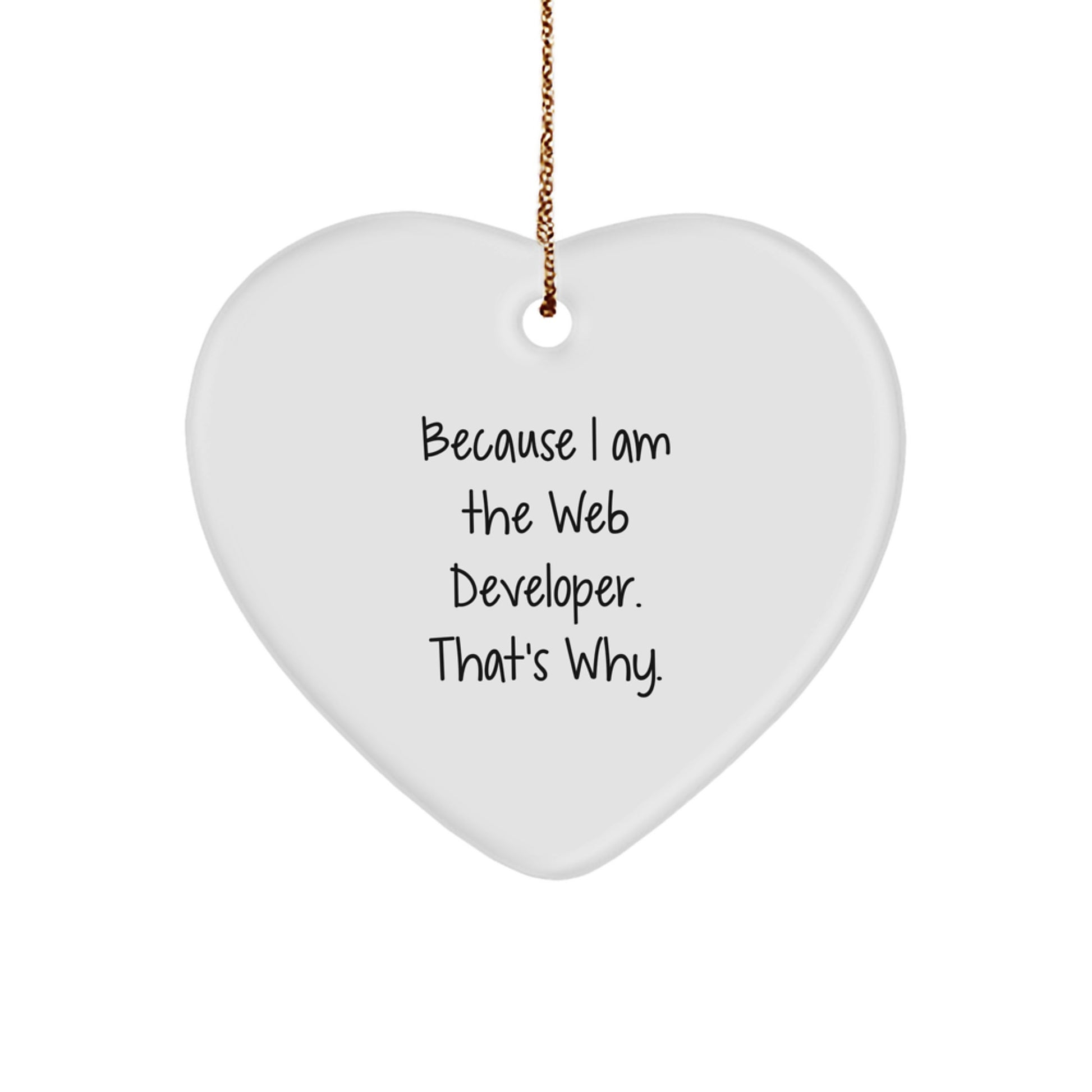 Funny Web Developer Heart Ornament Gifts from Family, Web Developer Unique Christmas Unique Gifts for Web Developer Men - Image 1