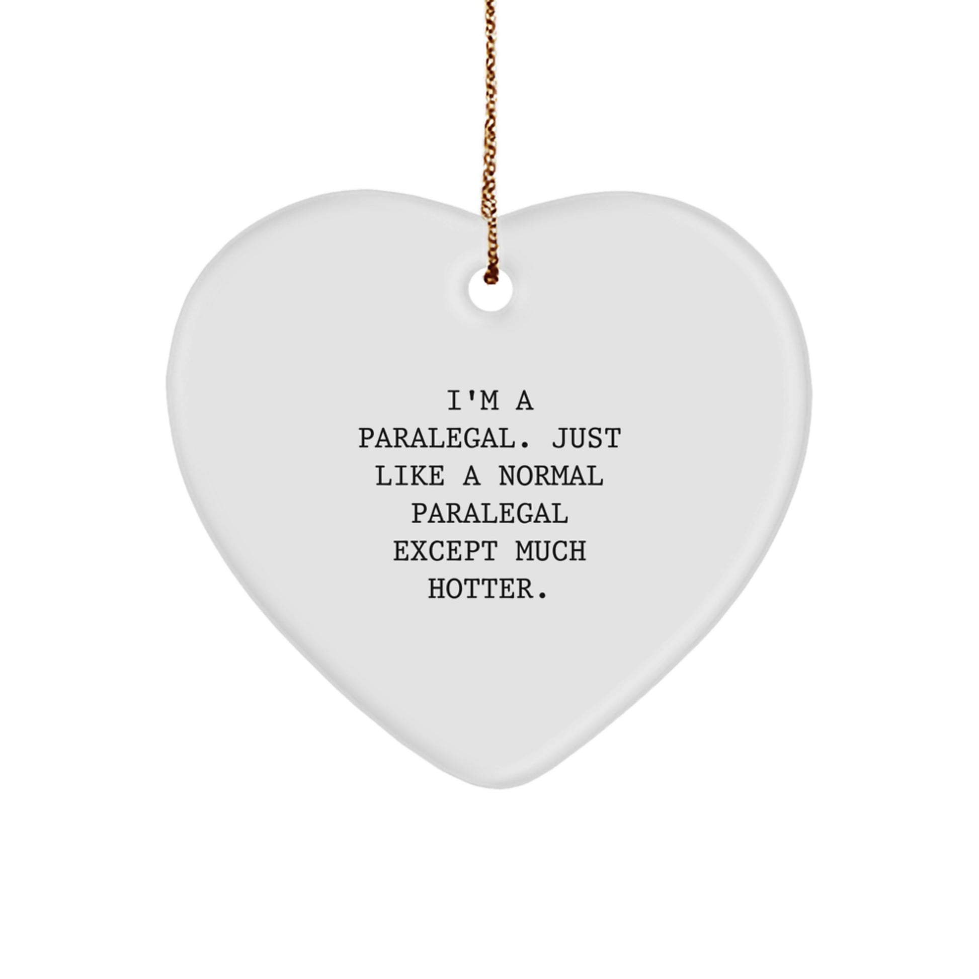 Funny Paralegal Gifts from Friends for Paralegal Heart Ornament White Heart Shaped Christmas Unique Gifts - Image 1