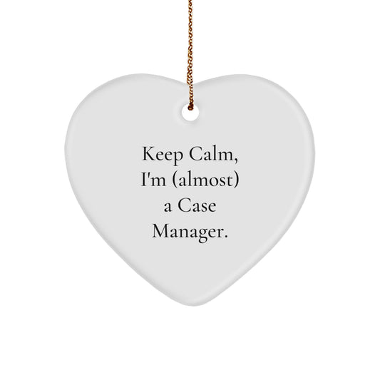 Funny Case Manager Heart Ornament Gifts from Friends for Christmas, Keep Calm I'm (almost) A Case Manager, Heart Shaped White Decorations - Image 1