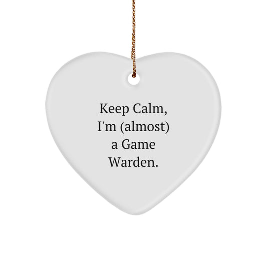 Funny Game Warden Heart Ornament Gifts from Friends, Christmas Unique Gifts for Game Wardens - Keep Calm, I'm (almost) A Game Warden. - Image 1