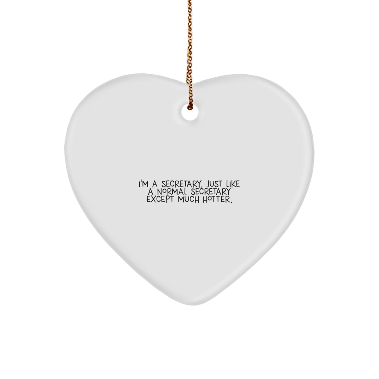Funny Secretary Gifts, Heart Ornament for Secretary, Christmas Unique Gifts from Friends to Female Secretary - Image 1