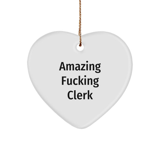 Funny Clerk Heart Ornament Gifts from Family and Friends for Clerk Christmas - Image 1