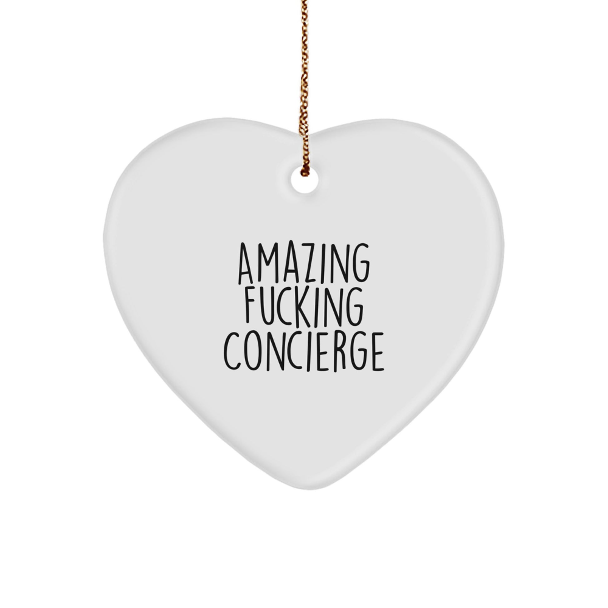 Funny Concierge Heart Ornament Gifts for Men, Gifts from Friends to Concierge, 'Amazing F--king Concierge', Heart Shaped Christmas Unique Gifts - Image 1