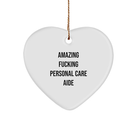 Funny Heart Ornament Gifts from Friends and Family for Personal Care Aide Christmas Unique Presents - Image 1
