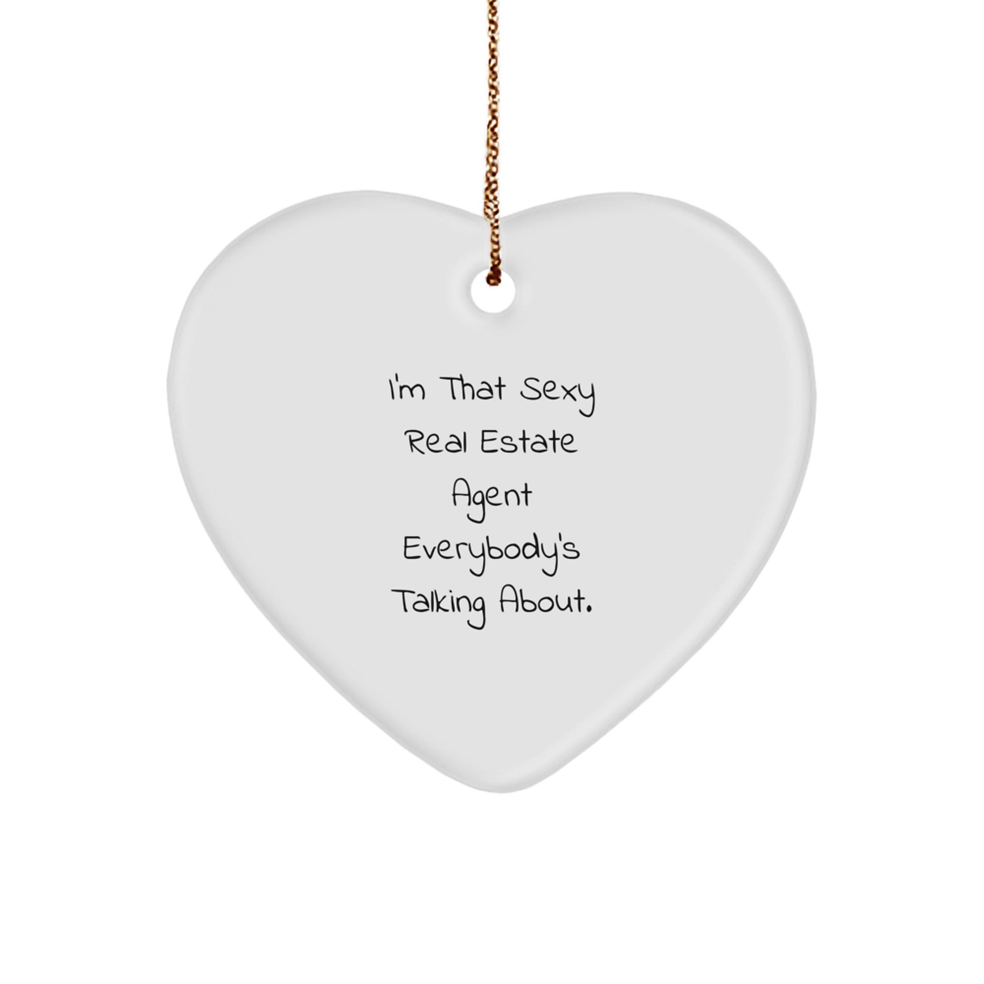 Sexy Real Estate Agent Gifts, Funny Heart Ornament for Real Estate Agent, Gifts from Men Friends to Real Estate Agent Women Coworkers Family - Image 1