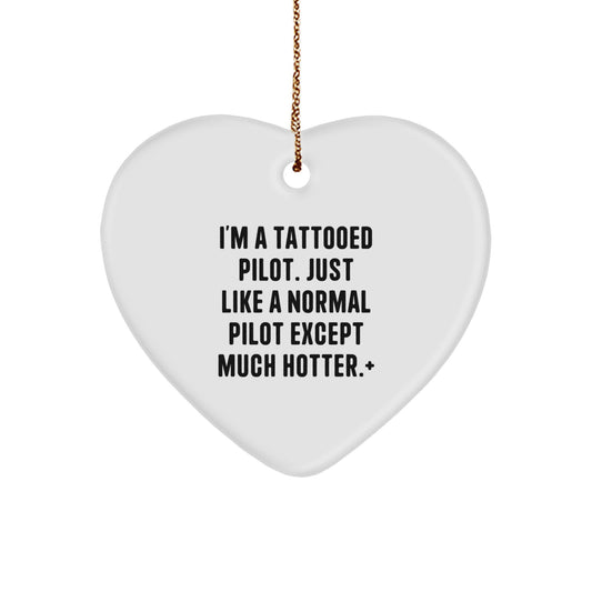 Funny Pilot Gifts for Men, I'm A Tattooed Pilot Heart Ornament, Christmas Unique Gifts from Friends - Image 1