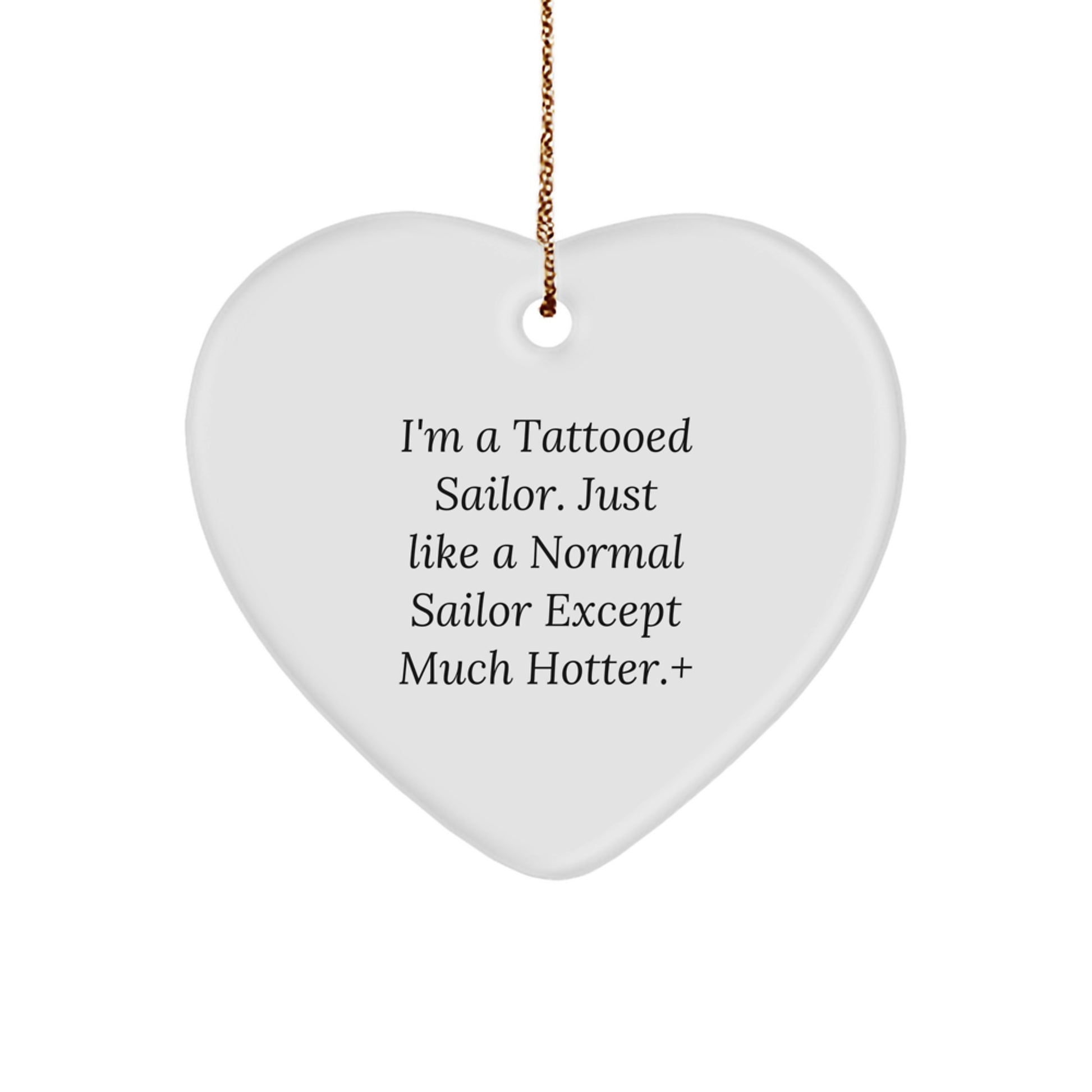 Funny Sailor Gifts for Men - Heart Ornament Unique Christmas Unique Gifts from Friends for Sailor Men - Image 1