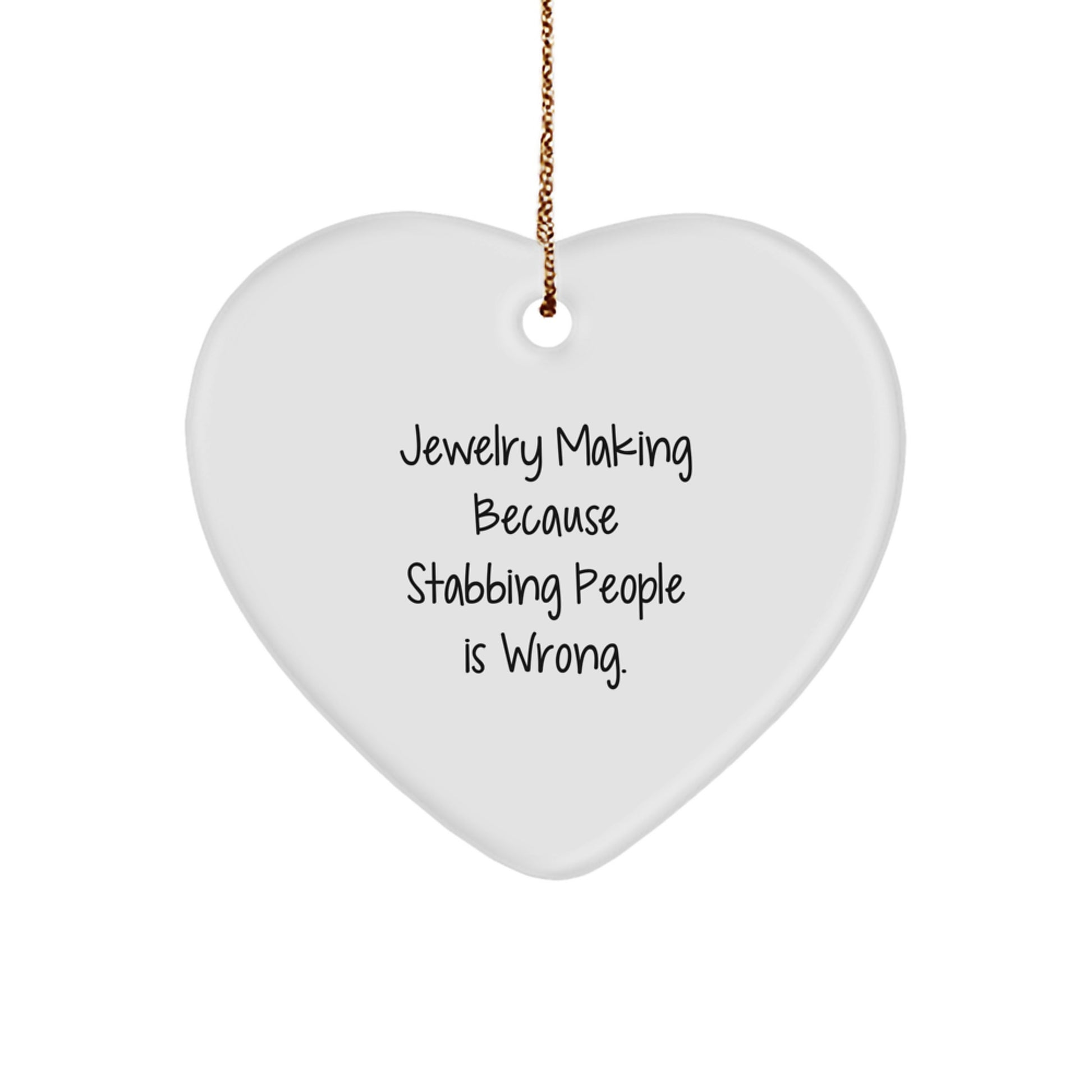 Funny Jewelry Making Heart Ornament Gifts from Family, Friends, or Coworkers for Jewelry Making Enthusiasts, Men, or Women - Christmas Unique Gifts - Image 1