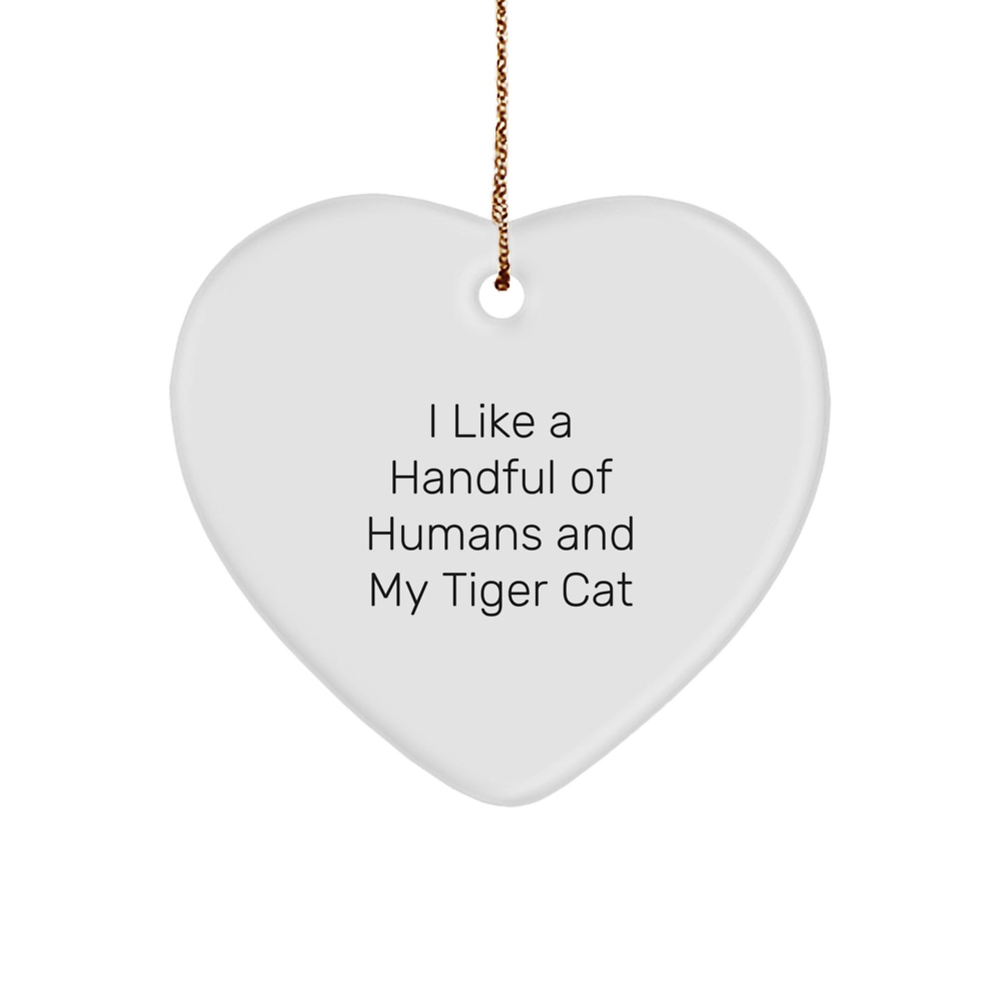 Funny Tiger Cat Lover Heart Ornament Gifts from Men Women Friends Coworkers Family - Image 1