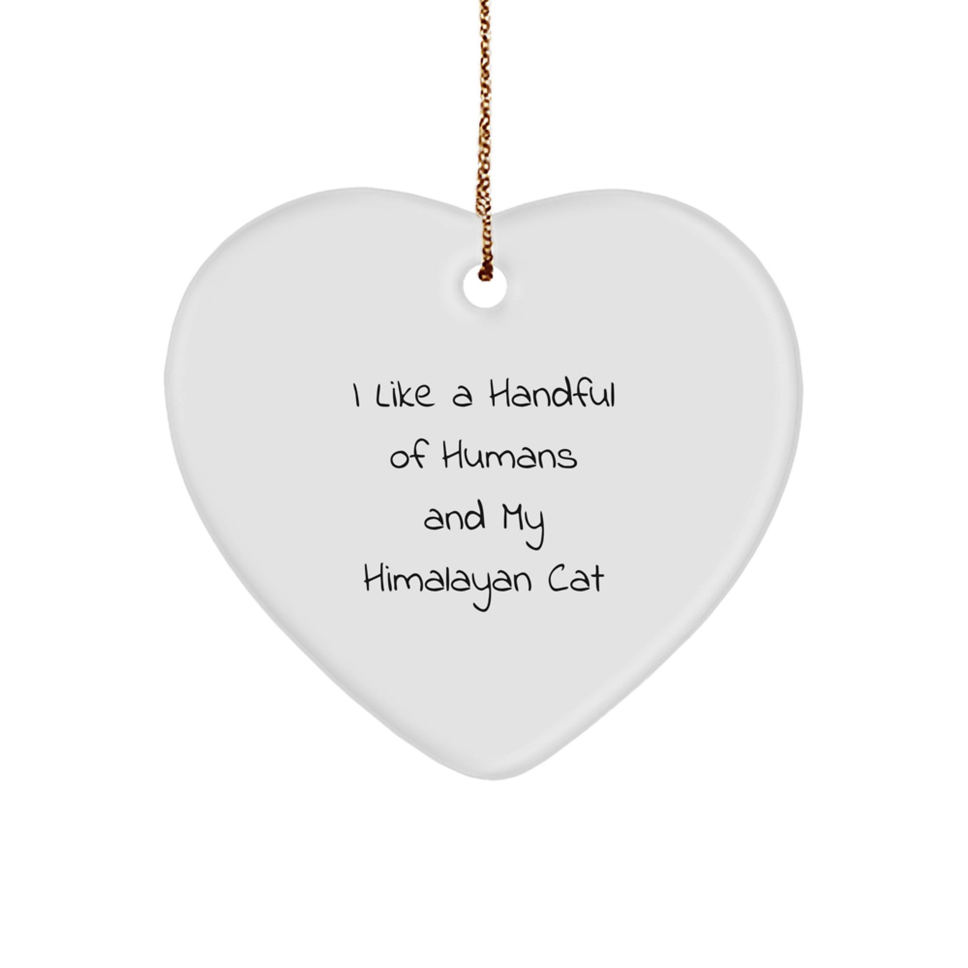 Funny Himalayan Cat Lover Gifts from Friends, Gifts for Himalayan Cat Owners at Christmas Unique Ornaments Heart Shaped - Image 1