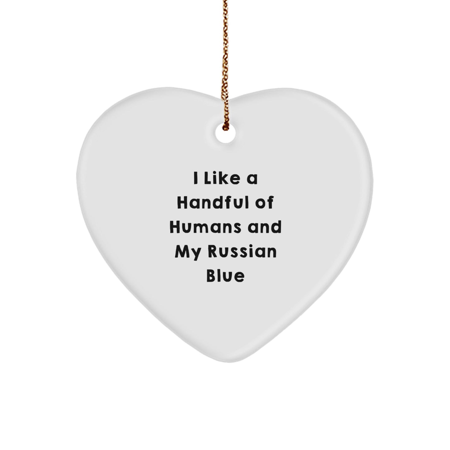 Russian Blue Cat Lover Gifts from Friends, Heart Ornament, Funny Quote for Christmas Unique Gifts - Image 1