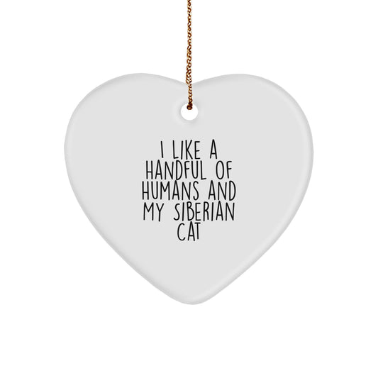 Siberian Cat Lover, Funny Quote Gifts, Heart Ornament, Handmade, Christmas Unique Gifts from Friends, Family, or Men, for Women, Men, or Siberian Cat Enthusiasts, Funny Quote Christmas Unique Gifts - Image 1