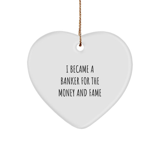 Funny Banker Heart Ornament Gifts from Men to Coworkers, Unique Christmas Unique Gifts for Banker, Heart Shaped Decor - Image 1