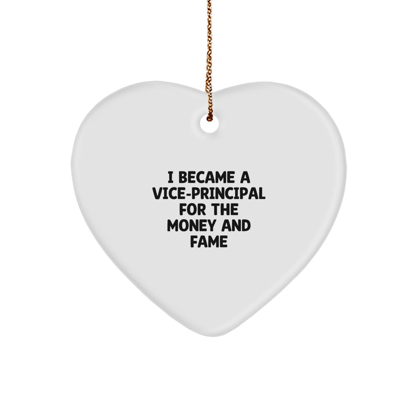 Funny Vice-principal Gifts, Heart Ornament Quote, Gifts from Men to Vice-principal, Vice-principal Unique Christmas Unique Gifts, Vice-principal Heart Shaped Ornament - Image 1