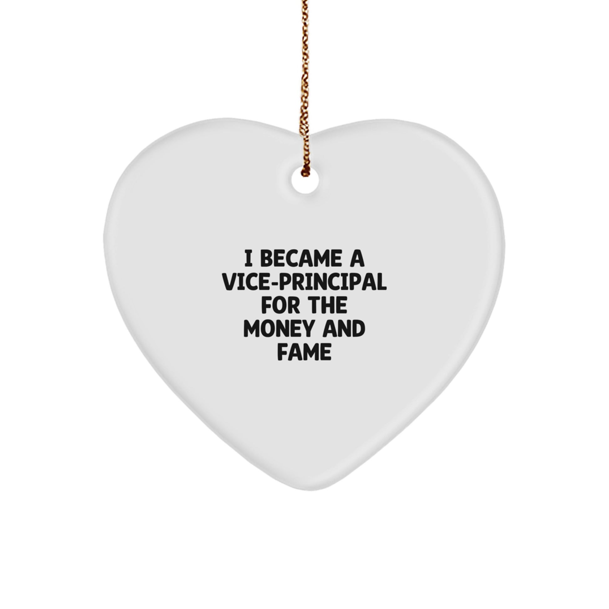 Funny Vice-principal Gifts, Heart Ornament Quote, Gifts from Men to Vice-principal, Vice-principal Unique Christmas Unique Gifts, Vice-principal Heart Shaped Ornament - Image 1