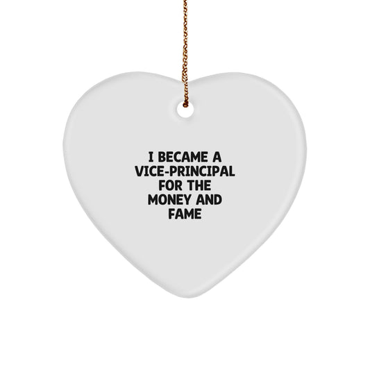 Funny Vice-principal Gifts, Heart Ornament Quote, Gifts from Men to Vice-principal, Vice-principal Unique Christmas Unique Gifts, Vice-principal Heart Shaped Ornament - Image 1