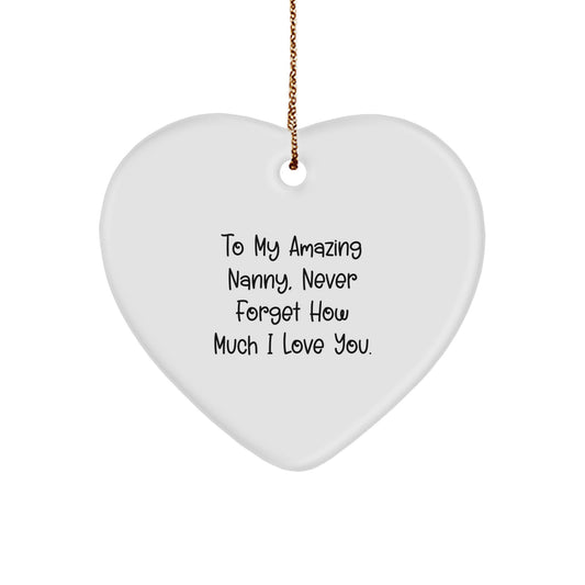 To My Amazing Nanny Gift, Heart Ornament with Funny Quote for Christmas Unique Gifts from Family, Perfect Nanny Gifts for Nanny - Image 1