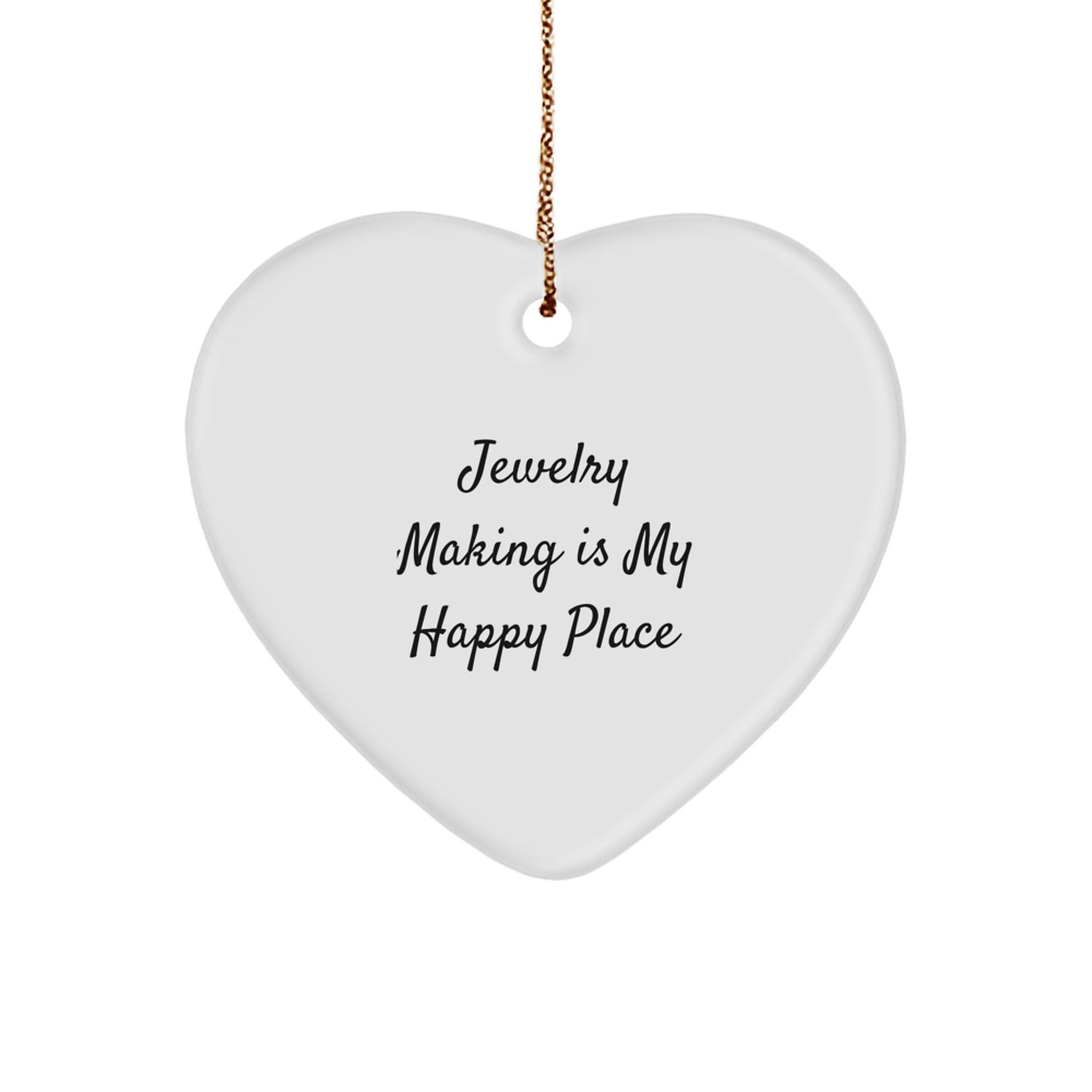 Jewelry Making Gifts for Friends, Family, or Coworkers - White Heart Ornament with Funny Quote 'Jewelry Making Is My Happy Place' - Christmas Unique - Image 1