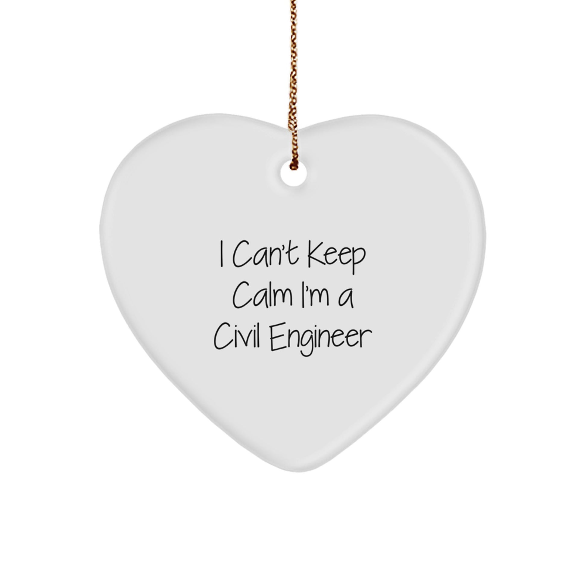 Funny Civil Engineer Gifts from Family - 'I'm a Civil Engineer' Heart Ornament for Him, Unique Christmas Decorations for His Office Desk - Image 1