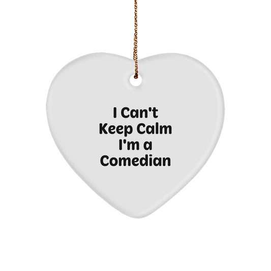 Funny Comedian Gifts from Friends for Comedian with I Can't Keep Calm I'm A - Image 1