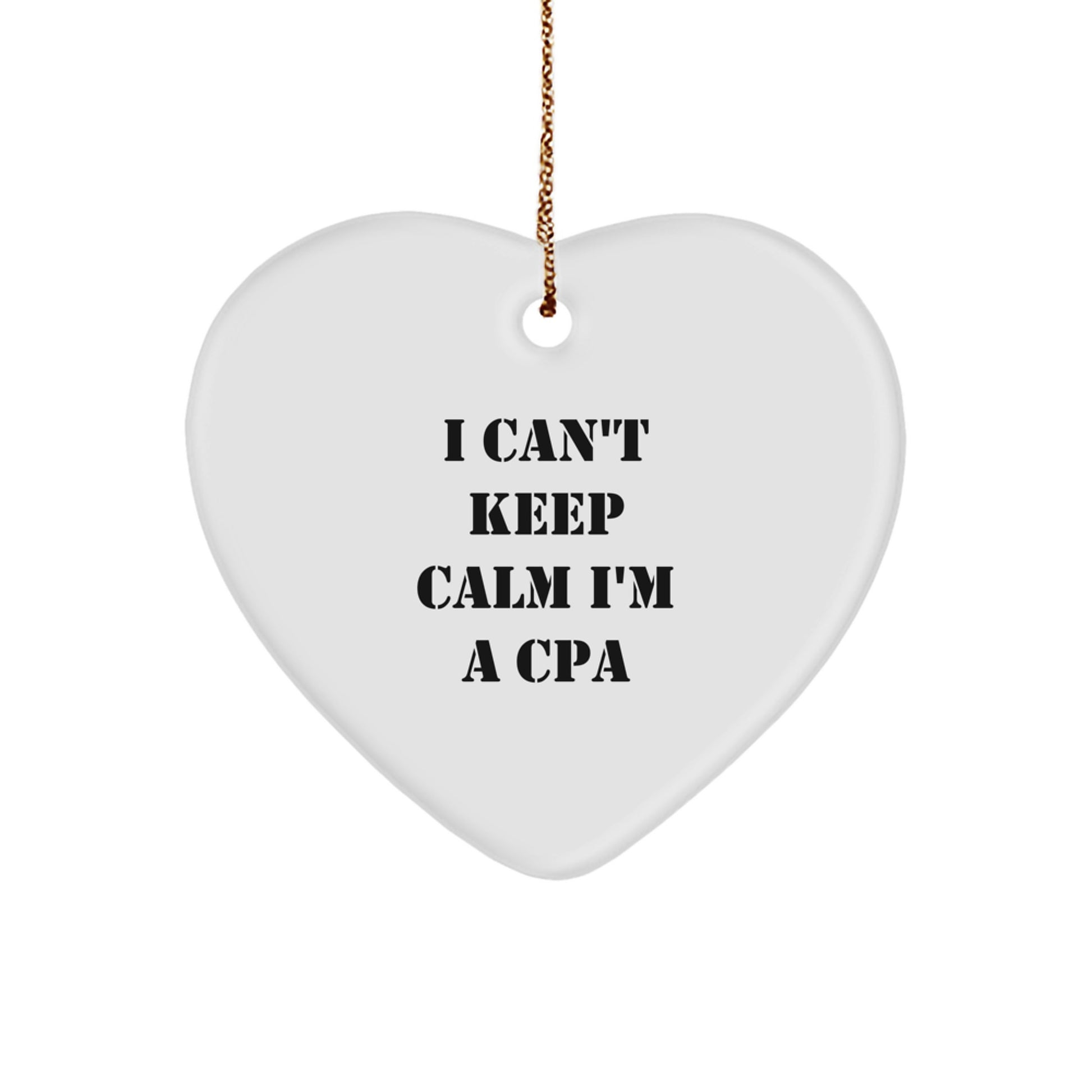 Funny CPA Gifts for Friends and Family - I'm a CPA Heart Ornament, White, Christmas Unique Gifts from Friends to CPA, Men, Women - Image 1