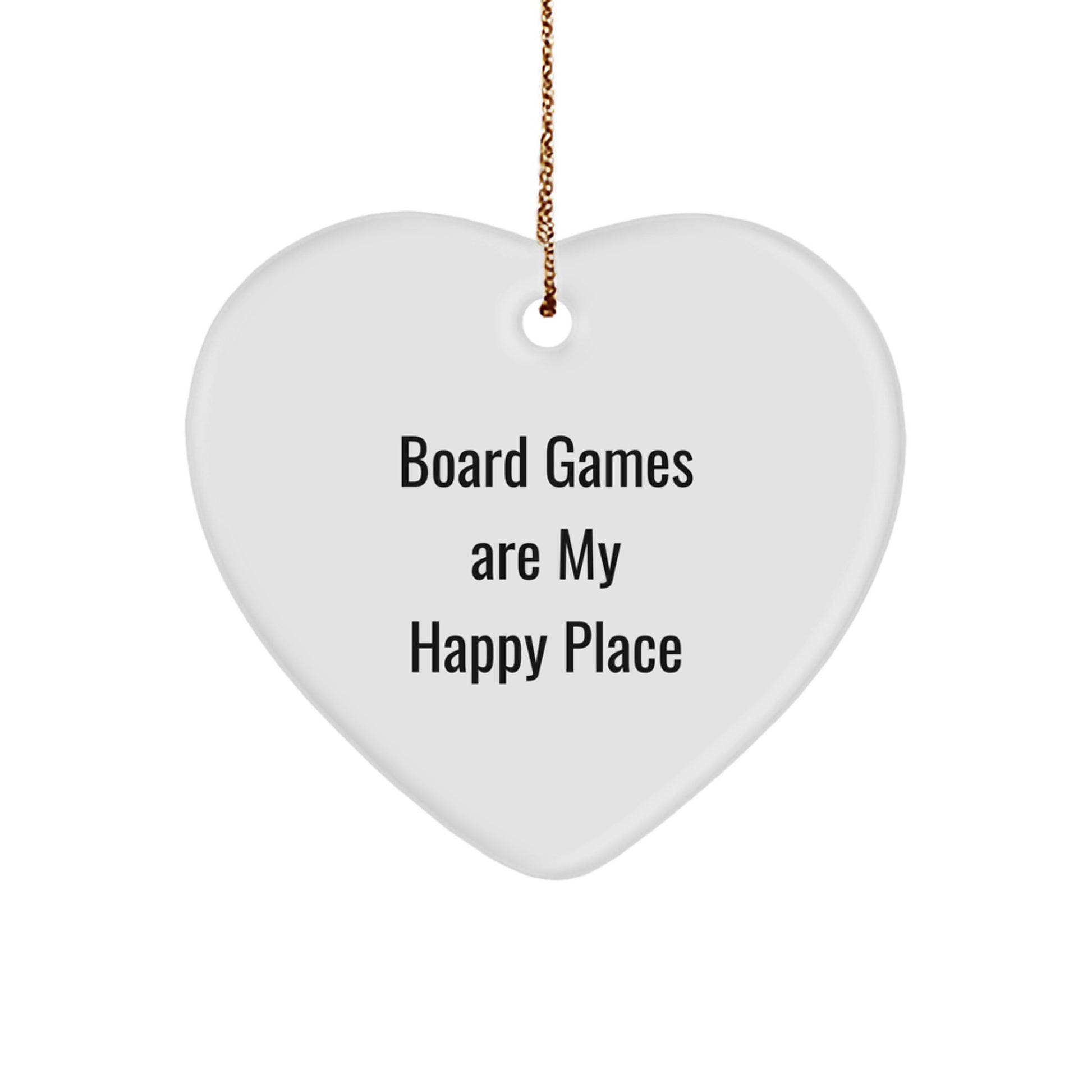 Gifts from Friends and Family for Board Games Enthusiasts - Heart Ornament, Cute Quote, Christmas Unique Gifts - Image 1