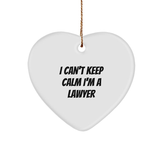 Funny Lawyer Gifts for Men, Women, or Coworkers - I Can't Keep Calm I'm A Lawyer Heart Ornament for Christmas Unique Gifts - Image 1