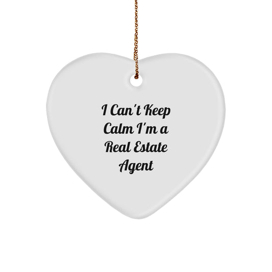 Funny Real Estate Agent Gifts, Heart Ornament for I Can't Keep Calm I'm A Real Estate Agent, Men, Women, Christmas Unique Gifts - Image 1