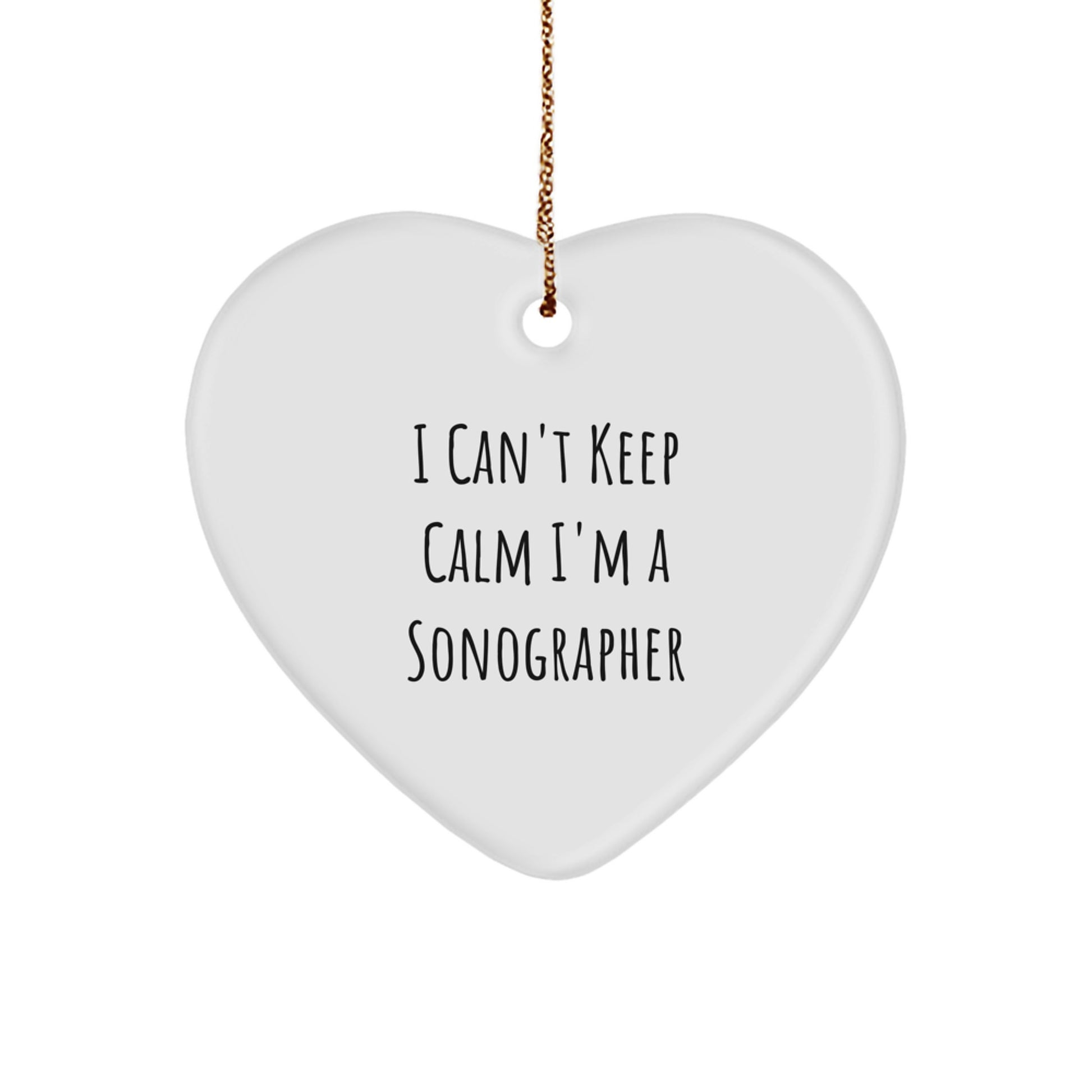 Funny Sonographer Gifts from Friends Unique Heart Ornament I Can't Keep Calm Men Christmas - Image 1
