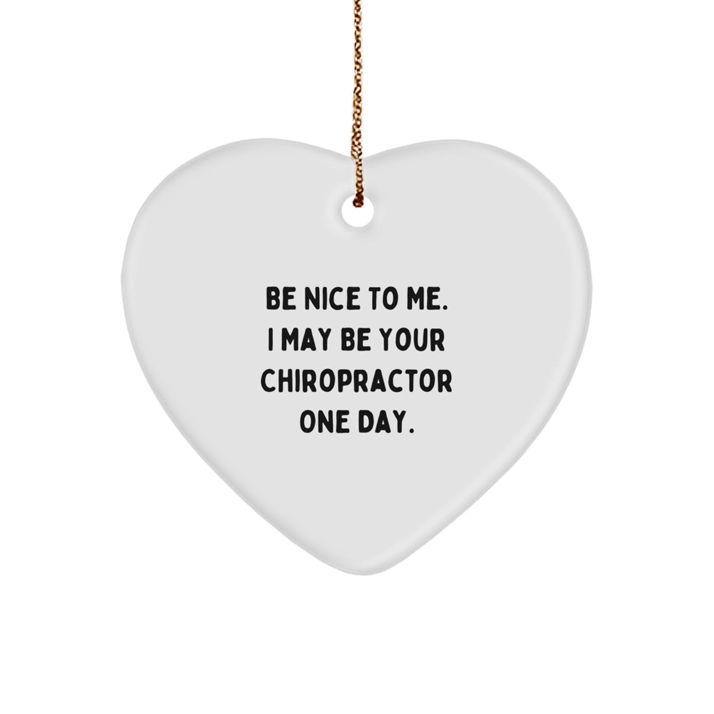 Chiropractor Heart Ornament Gifts from Friends, Funny Quote, Christmas Unique Presents for Chiropractor - Image 1