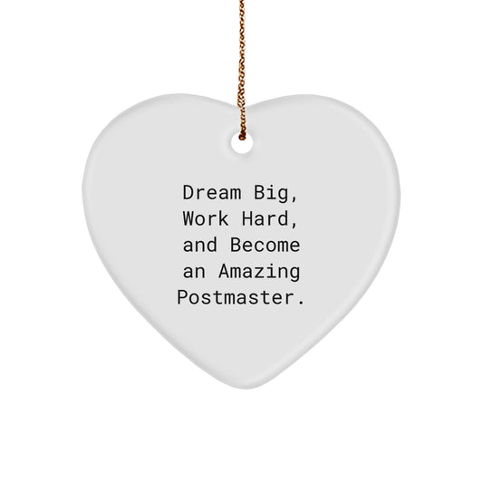 Postmaster Gifts for Men, Funny Inspirational Heart Ornament, 'Dream Big Work Hard Become Amazing', Gifts from Family, Christmas Unique Gifts - Image 1