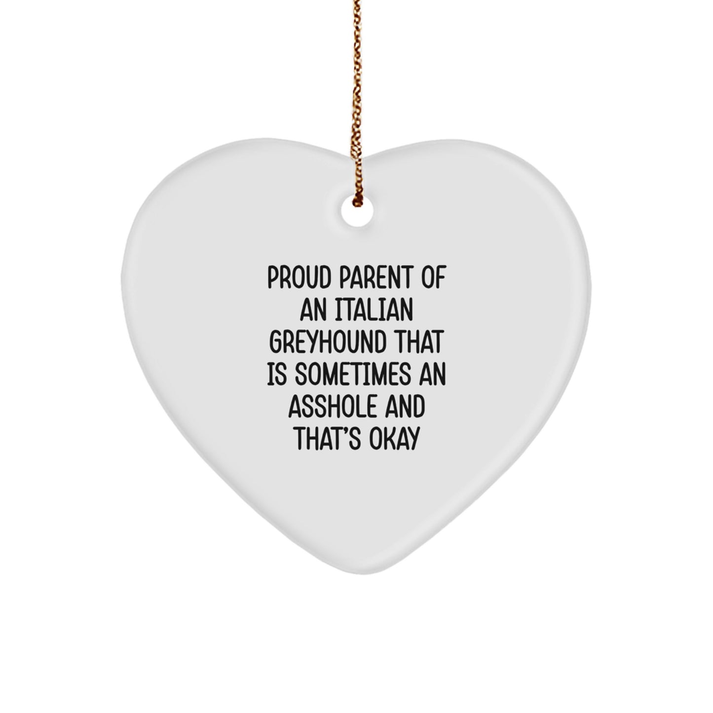 Funny Italian Greyhound Dog Gifts for Proud Parents, Christmas Unique Heart Ornaments for Italian Greyhound Dog Owners - Image 1