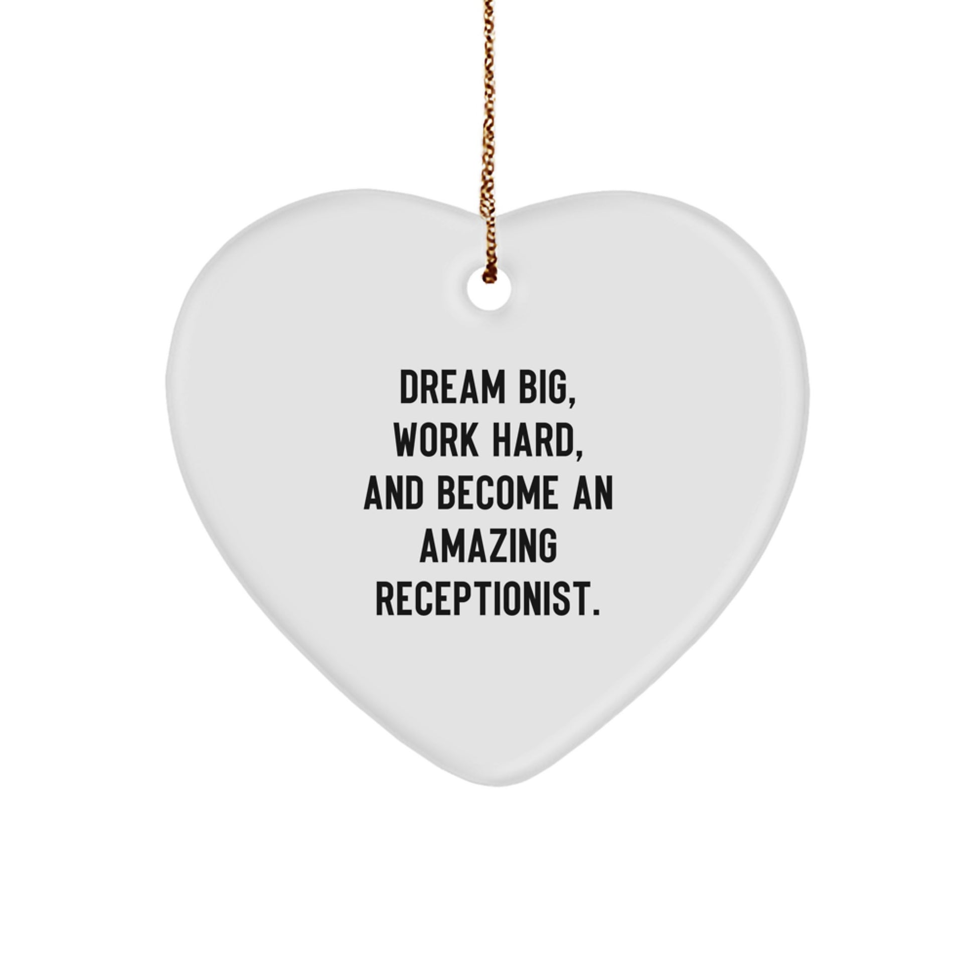 Inspirational Gifts from Friends to Receptionists - Dream Big Heart Ornament, Christmas Unique Gifts for Receptionists, Receptionist Inspiration - Image 1