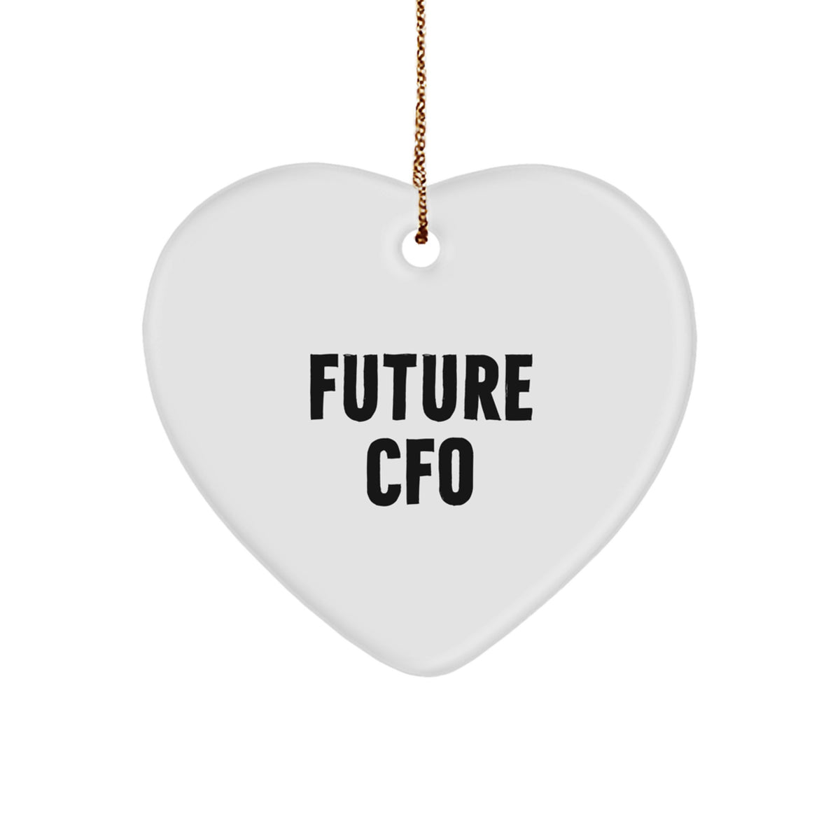 Funny Future CFO Heart Ornament Gifts from Friends for CFO, Heart Shaped, Christmas Unique Gifts, CFO Gifts - Image 1
