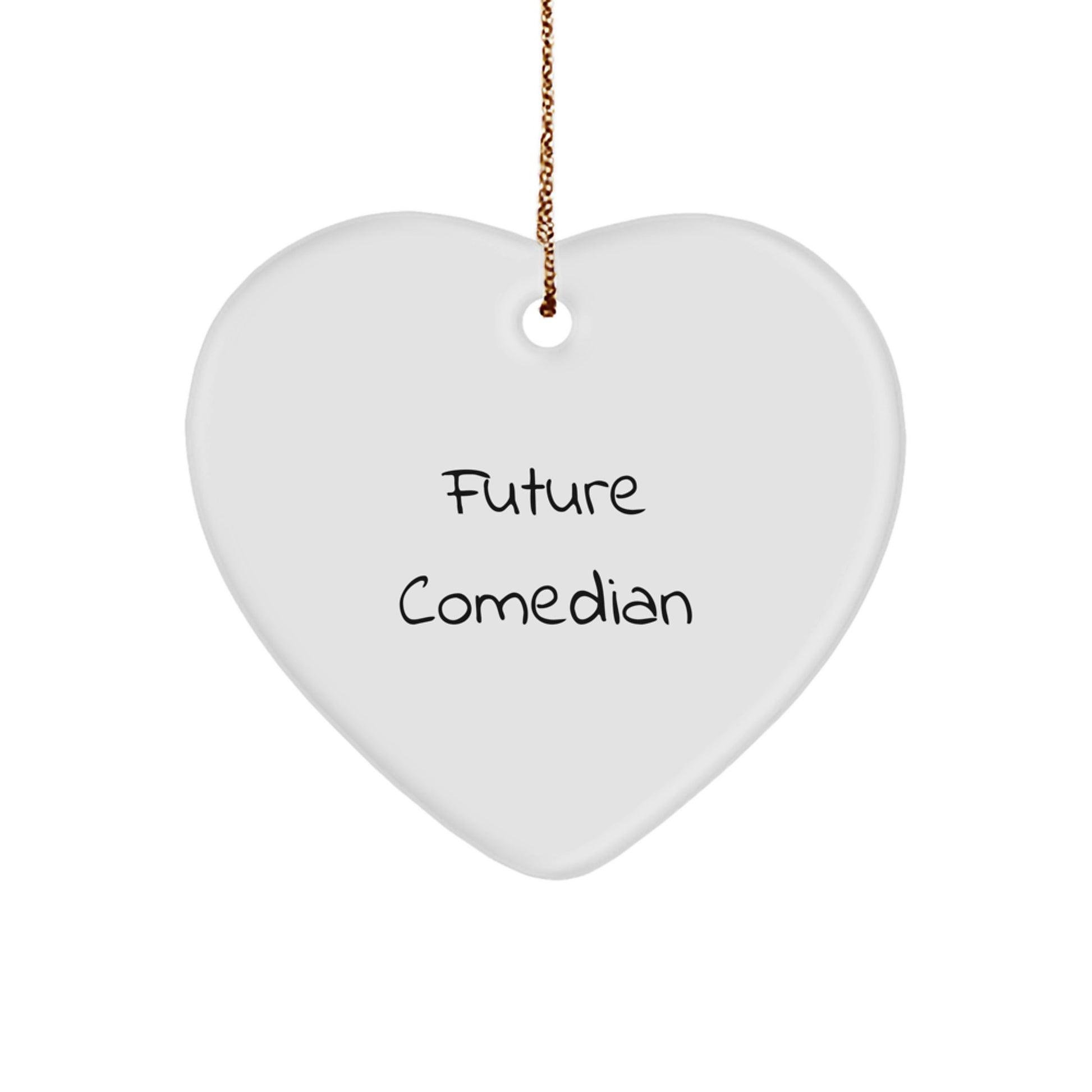 Funny Comedian Gifts from Friends, Heart Ornament Quotes for Comedian Men, Christmas Unique Gifts - Image 1