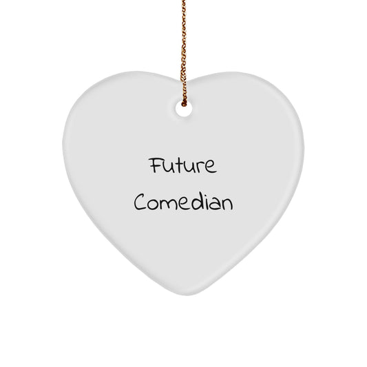 Funny Comedian Gifts from Friends, Heart Ornament Quotes for Comedian Men, Christmas Unique Gifts - Image 1