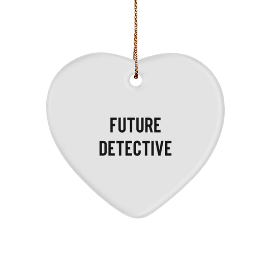 Funny Future Detective Heart Ornament, Gifts from Men to Future Detectives, Christmas Unique Inspirational Heart Shaped Decor, Gifts for Detective Enthusiasts, Family and Friends - Image 1