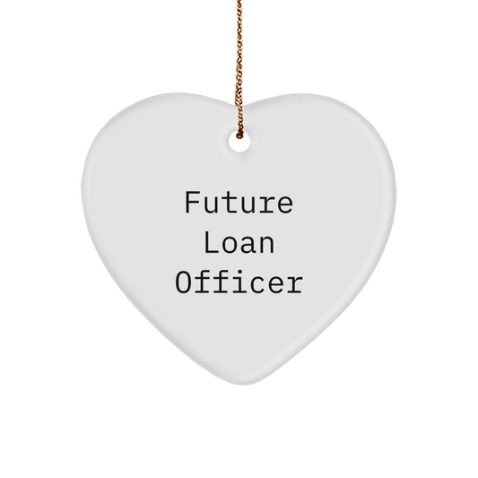 Gifts from Family and Friends for Future Loan Officers, Funny Quote Heart Ornament, Christmas Unique Gifts, White Heart Shaped - Image 1