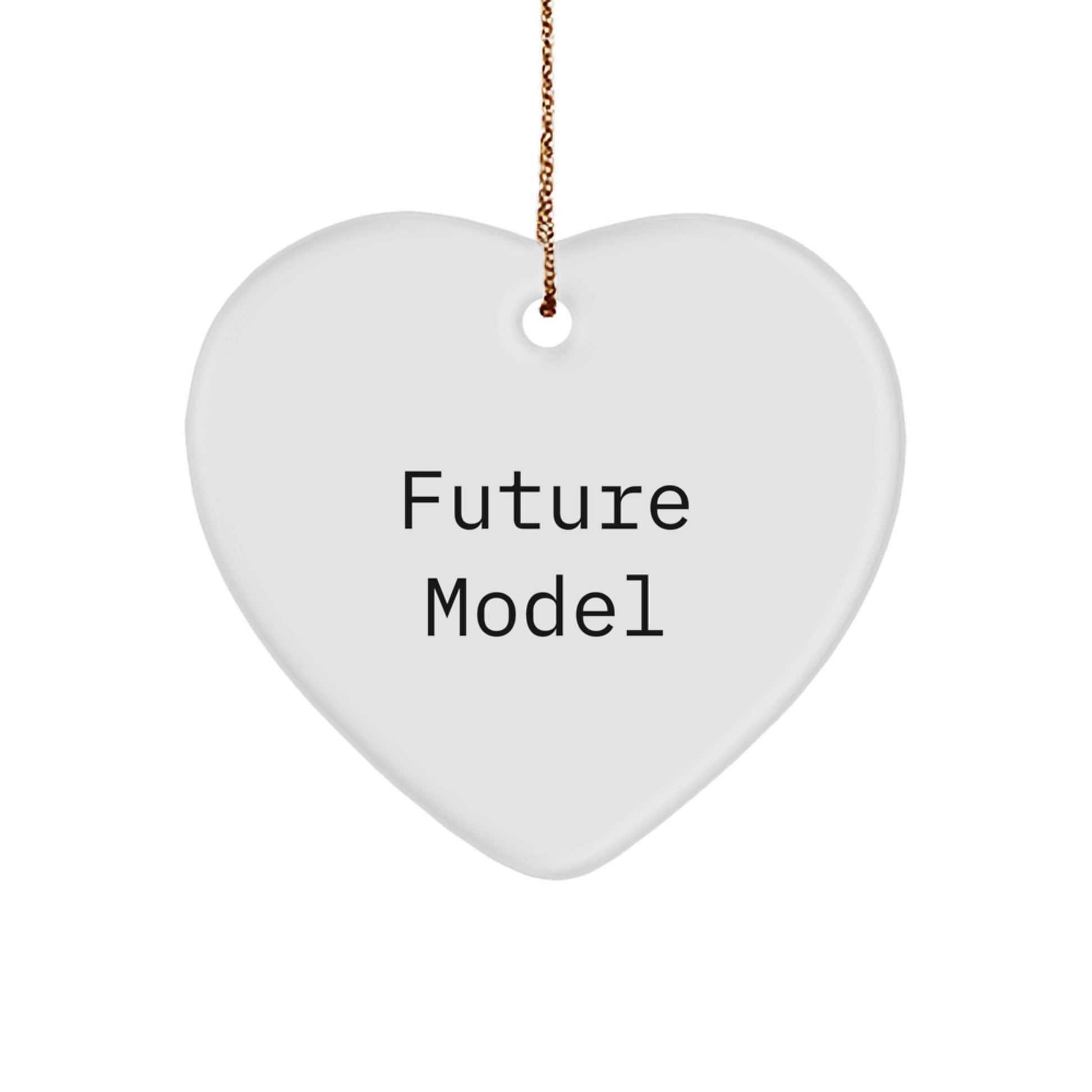 Funny Quote Model Heart Ornament Gifts for Friends from Christmas, Heart Shaped Model Gifts, Model Enthusiasts, Model Lovers, and More - Image 1