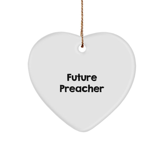 Funny Quote Future Preacher Gifts from Men - Heart Ornament for Christmas Decorations - Image 1