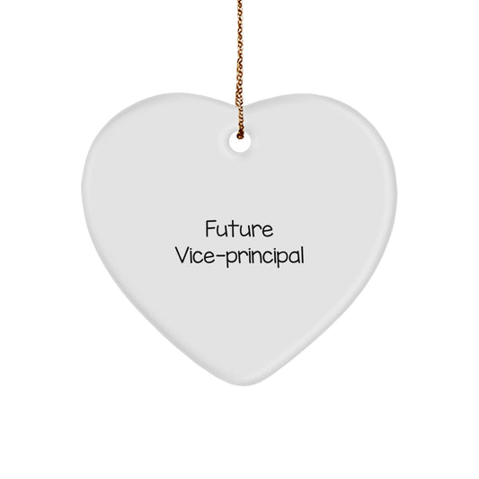 Funny Vice-principal Gifts from Friends for Christmas - Heart Ornament Quote: 'Future Vice-principals are made with love, not just a title' - Gifts for Vice-principal - Image 1