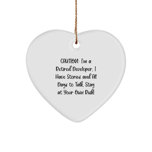 Funny Developer Gifts for Him from Friends, 'Caution: I'm A Retired Developer. I Have Stories And All Days To Talk. Stay At Your Own Risk!' Heart Ornament, Christmas Unique Gifts for Developers - Image 1