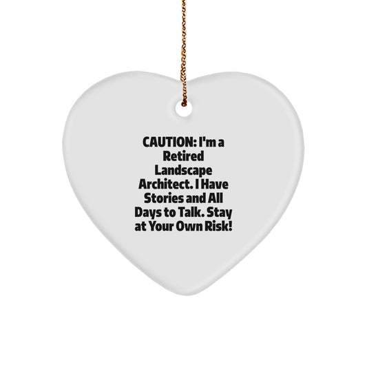 Funny Landscape Architect Gifts - Heart Ornament with Witty Quote - Gifts from Friends, Coworkers, or Family for a Unique Christmas Memorable Present - Image 1
