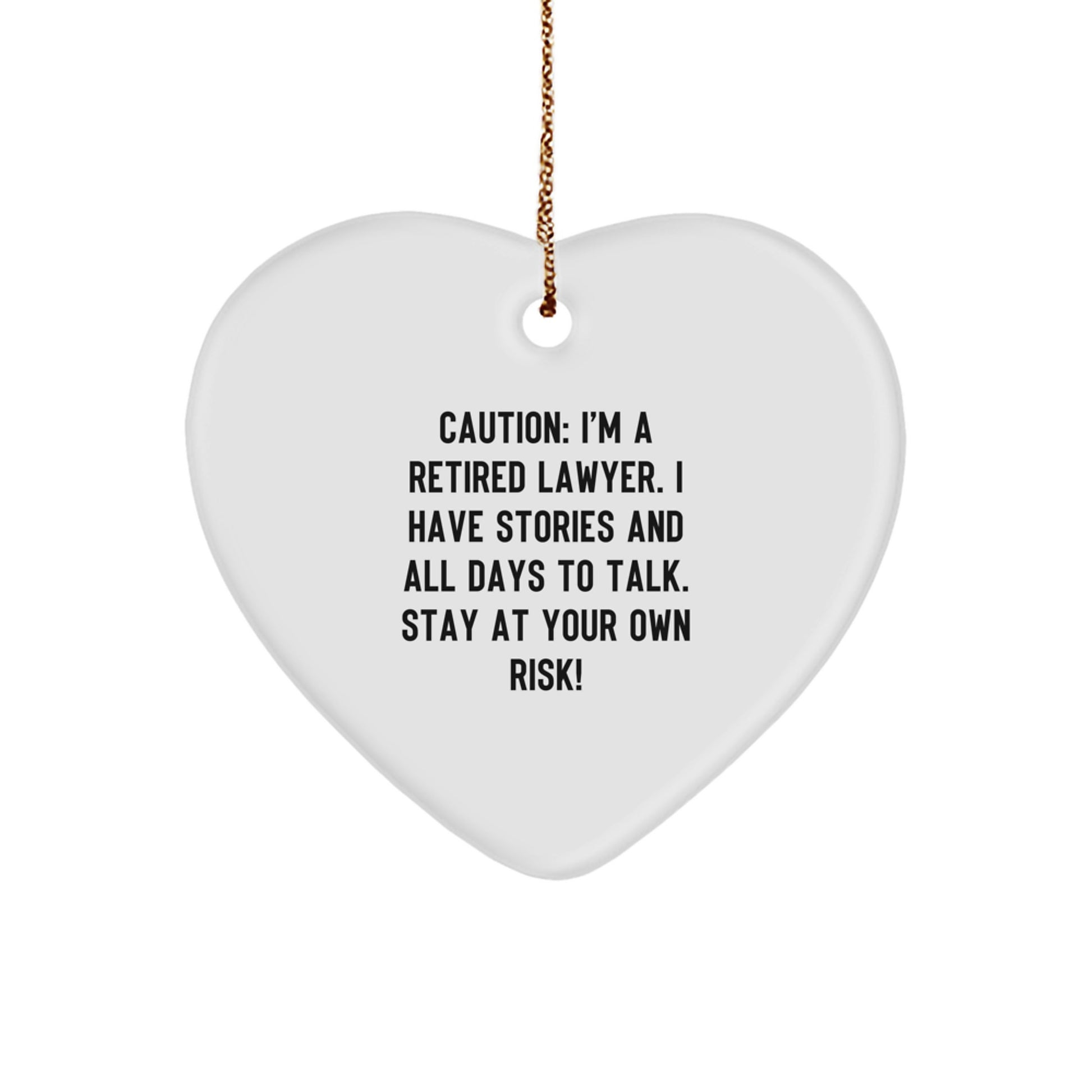 Funny Lawyer Gifts from Friends, Lawyer Heart Ornament for Men, Retired Lawyer Warning Gift for Lawyer Colleagues - Image 1