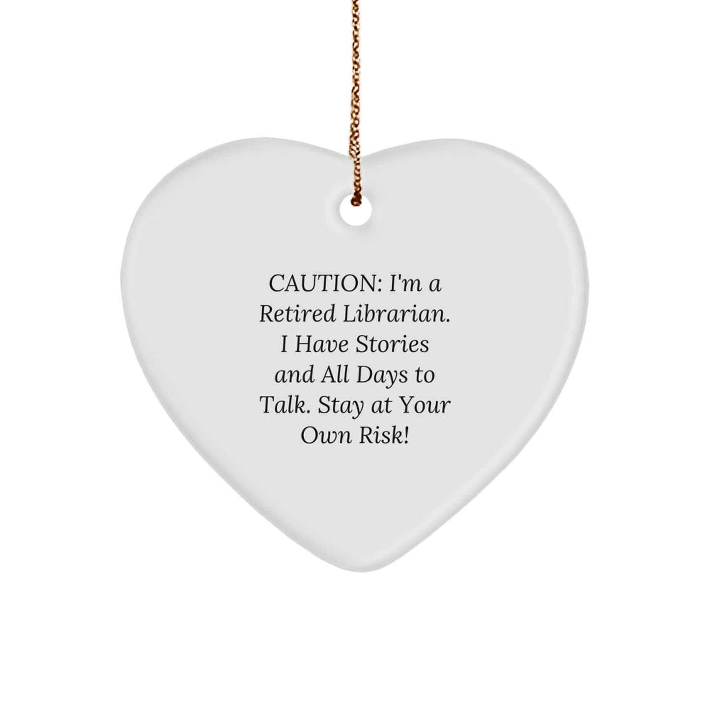 Funny Librarian Gifts from Friends, Heart Ornament with Caution Quote, Christmas Unique Gifts for Librarian - Image 1