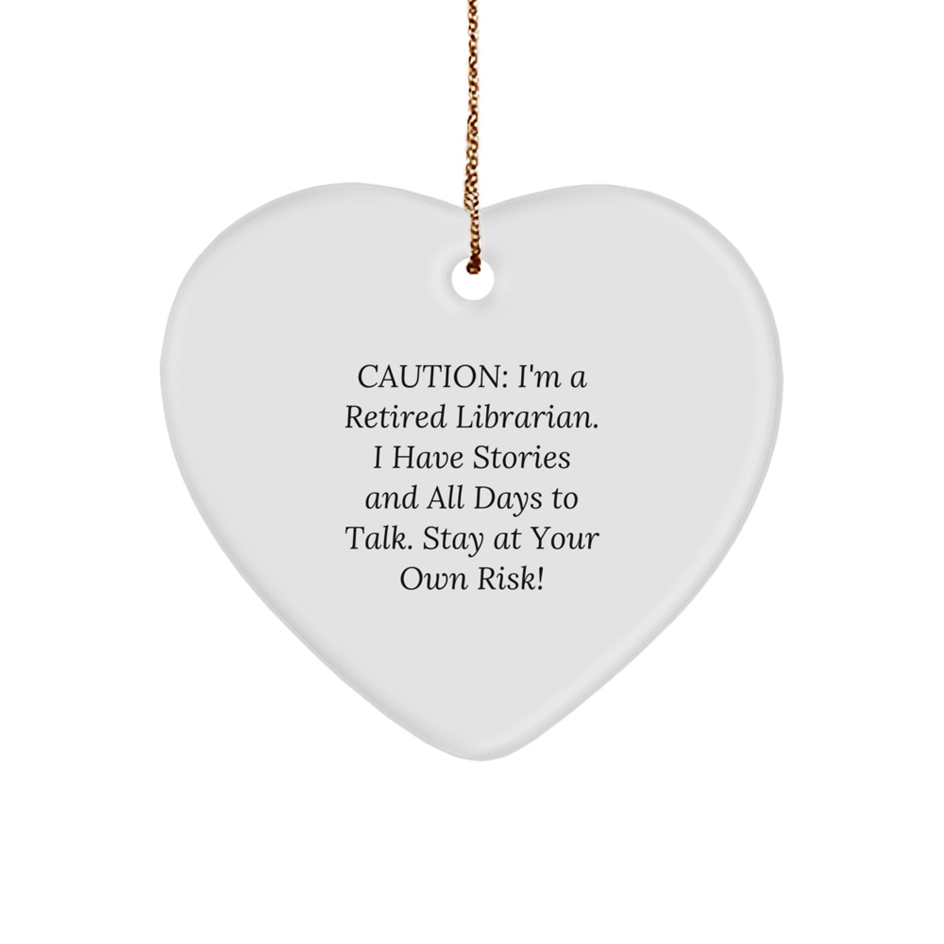 Funny Librarian Gifts from Friends, Heart Ornament with Caution Quote, Christmas Unique Gifts for Librarian - Image 1