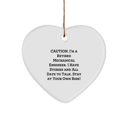 Funny Warning Mechanical Engineer Heart Ornament Gifts from Friends and Family - Image 1