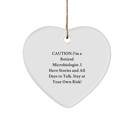Funny Microbiologist Gifts, Heart Ornament for Christmas, from Friends to Family, Stay At Your Own Risk! - Image 1