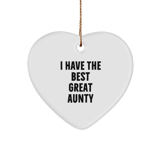 Gifts for Aunty Christmas Heart Ornament with Funny Quote I Have The Best Great Aunty - Heart Shaped White MDF with Sublimation Finish - Image 1